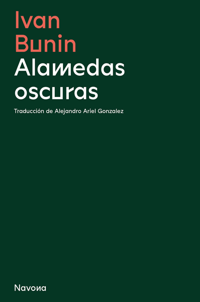 ALAMEDAS OSCURAS, de BUNIN, IVAN | portada del libro
