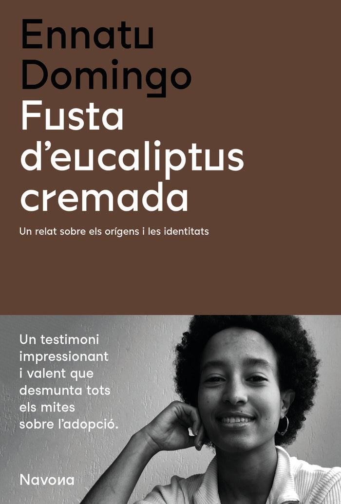 FUSTA D'EUCALIPTUS CREMADA, de DOMINGO, ENNATU | portada del libro