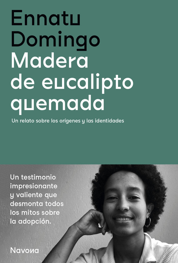 MADERA DE EUCALIPTO QUEMADA, de DOMINGO, ENNATU | portada del libro