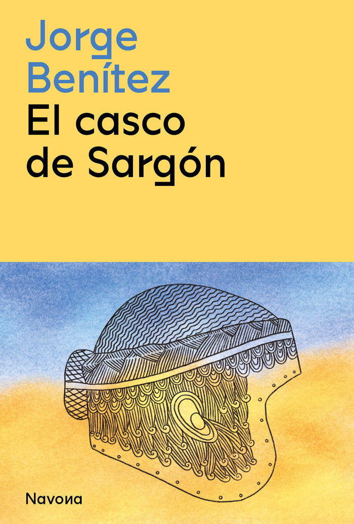 EL CASCO DE SARGON, de BENITEZ, JORGE | portada del libro