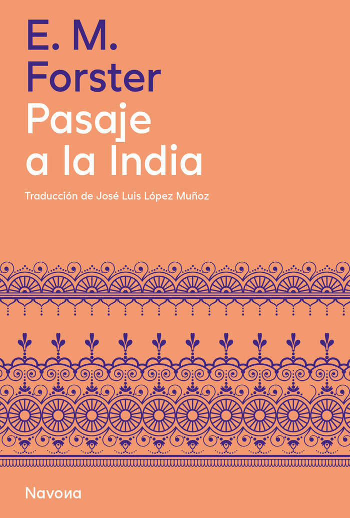 PASAJE A LA INDIA, de FORSTER, EDWARD MORGAN | portada del libro