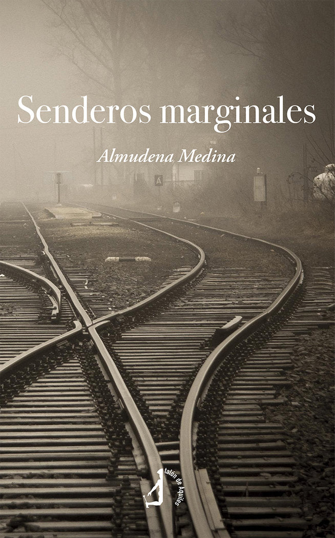 Senderos marginales, de MEDINA CAMPOS, ALMUDENA | portada del libro