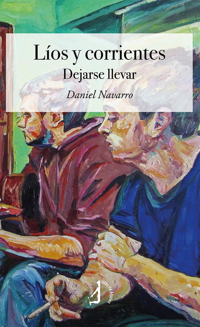 LIOS Y CORRIENTES, de NAVARRO, DANIEL | portada del libro