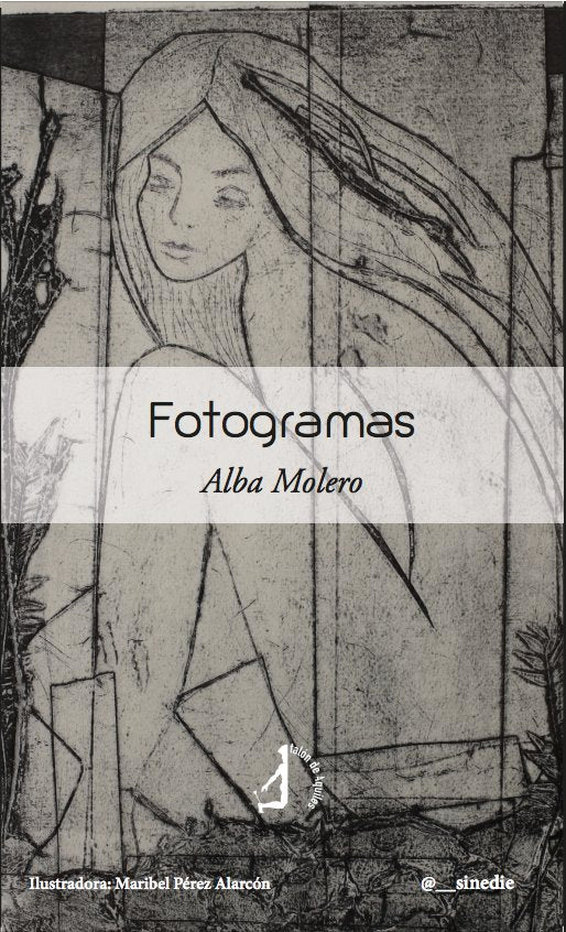 Fotogramas, de MOLERO PEREZ, ALBA MARIA | portada del libro