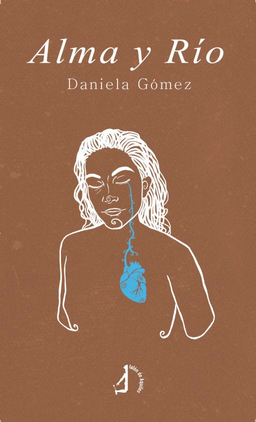 ALMA Y RIO, de GOMEZ, DANIELA | portada del libro