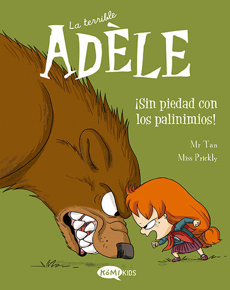 LA TERRIBLE ADELE 7 SIN PIEDAD CON LOS PAVINIMIOS, de MR TAN | portada del libro