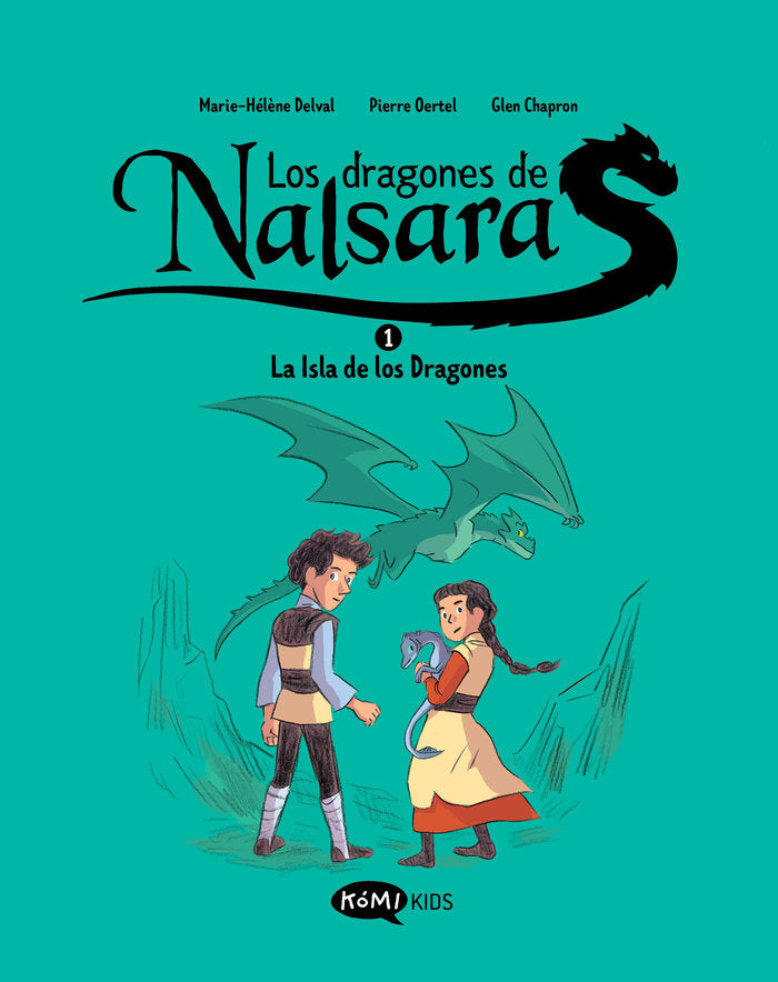LOS DRAGONES DE NALSARA 1 LA ISLA DE LOS DRAGONES, de MARIE HELENE DELVAL | portada del libro