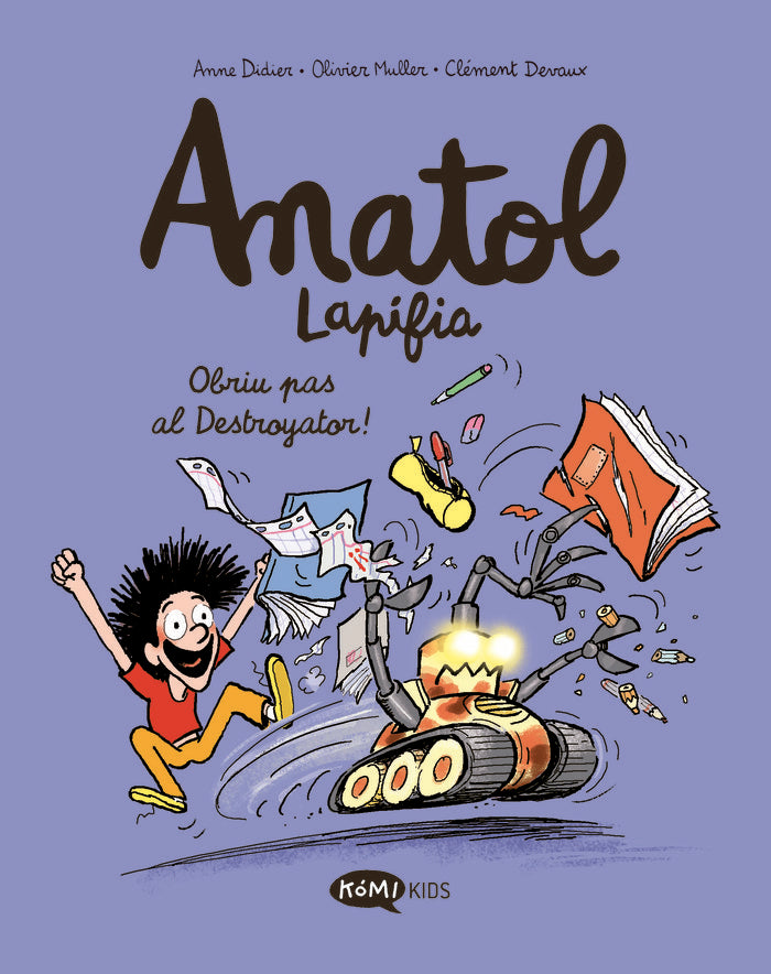 ANATOL LAPIFIA 7 OBRIU PAS AL DESTROYATOR, de ANNE DIDIER | portada del libro