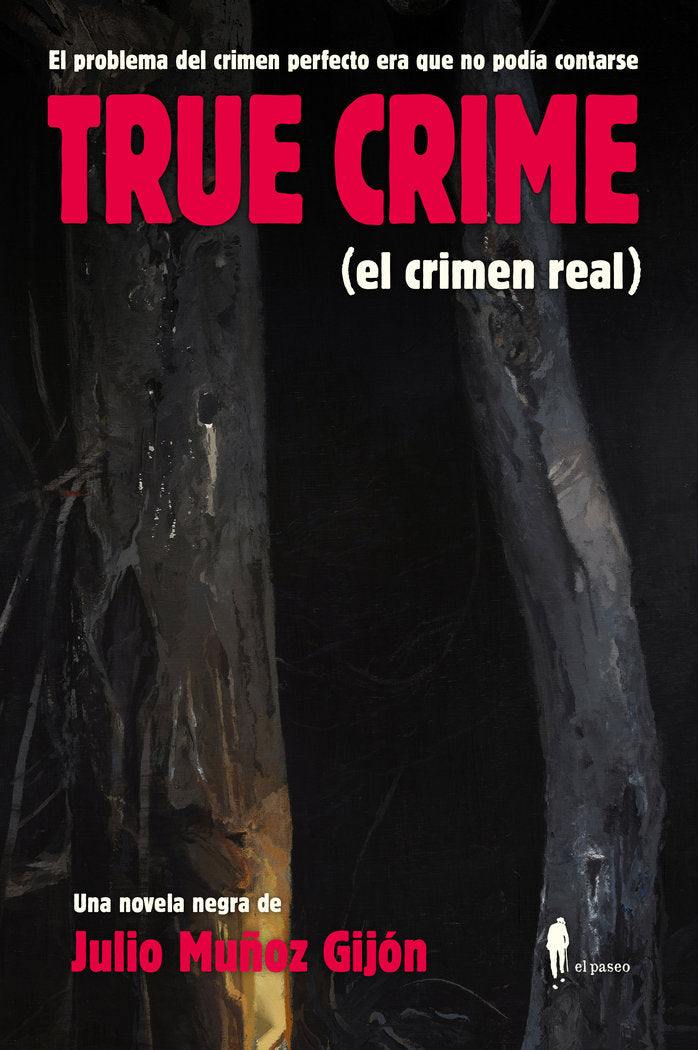 TRUE CRIME (EL CRIMEN REAL), de MUÑOZ GIJON, JULIO | portada del libro