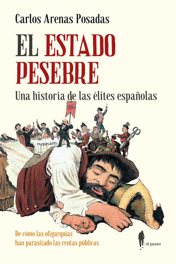 ESTADO PESEBRE,EL, de ARENAS POSADAS,CARLOS | portada del libro