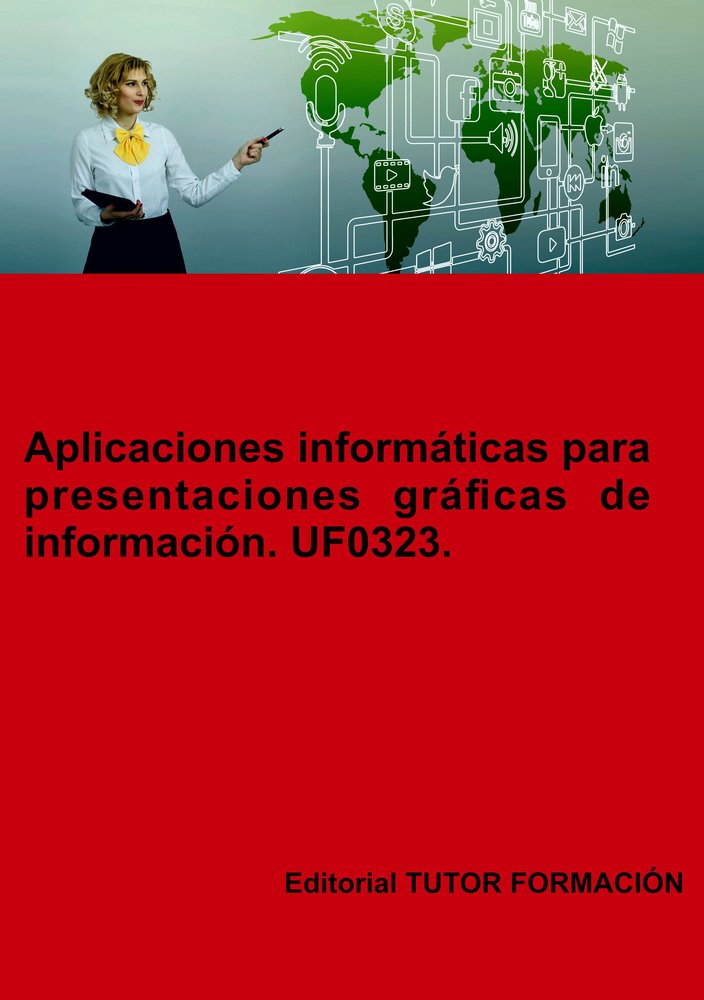 APLICACIONES INFORMATICAS PARA PRESENTACIONES GRAFICAS DE IN, de LADRON JIMENEZ, MIGUEL ANGEL | portada del libro