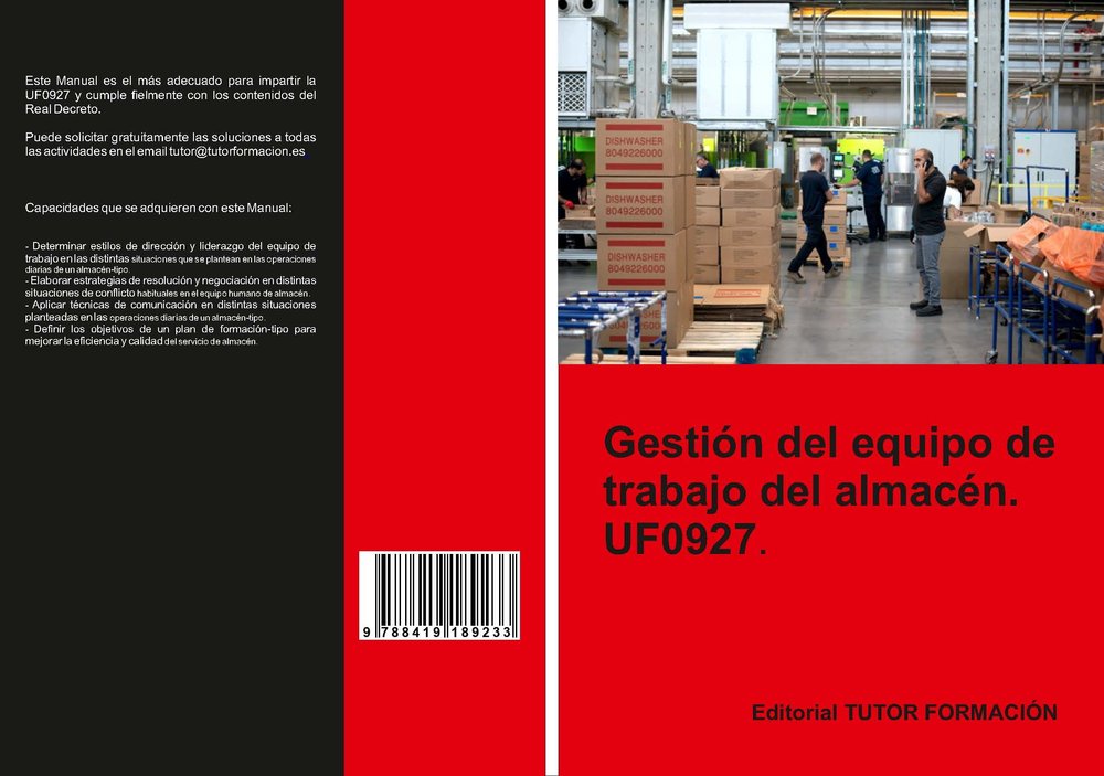 GESTION DEL EQUIPO DE TRABAJO DEL ALMACEN UF0927., de ARENAL LAZA, CARMEN | portada del libro