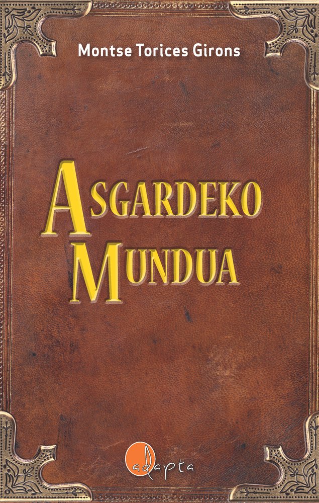 Asgardeko mundua, de Torices Girons, Montse | portada del libro