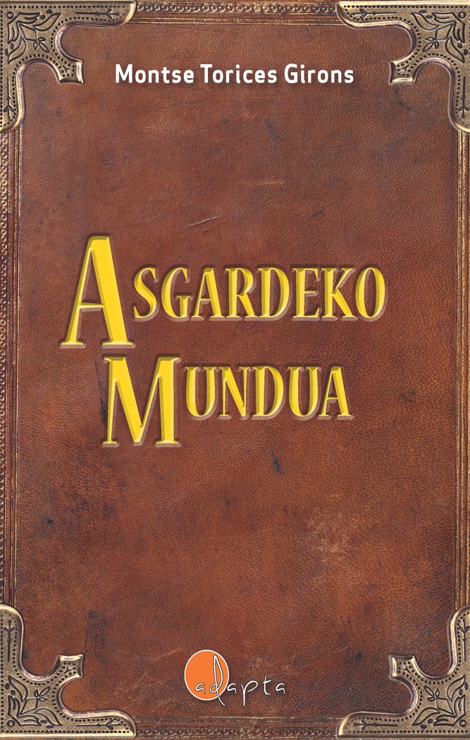 Asgardeko Mundua, de Torices Girons, Montse | portada del libro