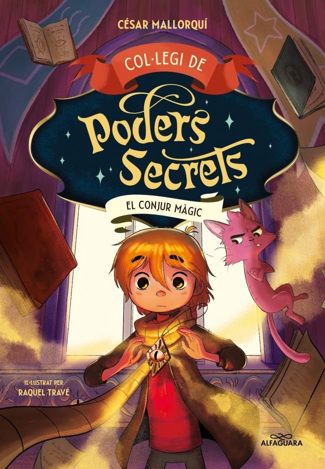 COLLEGI DE PODERS SECRETS 2 EL CONJUR MAGIC, de CESAR MALLORQUI | portada del libro