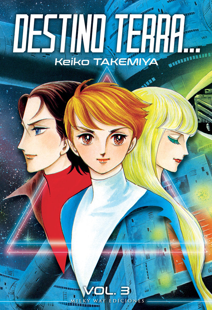 DESTINO TERRA... 3, de Takemiya, Keiko | portada del libro