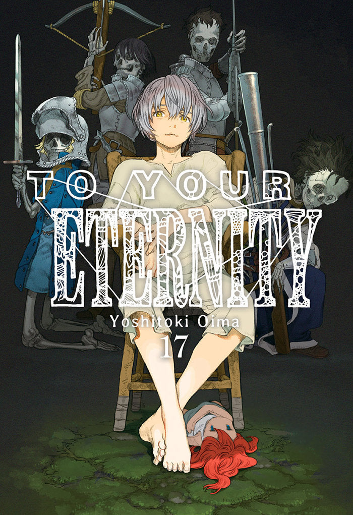 TO YOUR ETERNITY 17, de Yoshitoki, Oima | portada del libro
