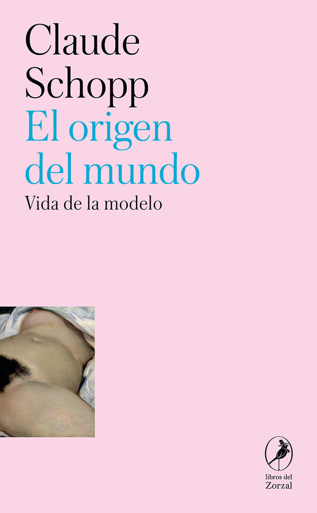 El origen del mundo, de SCHOPP,CLAUDE | portada del libro