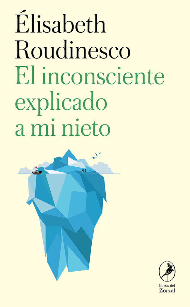 El inconsciente explicado a mi nieto, de ROUDINESCO,ELISABETH | portada del libro
