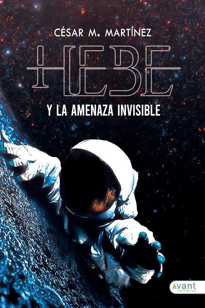 HEBE Y LA AMENAZA INVISIBLE, de M. Martínez, César | portada del libro