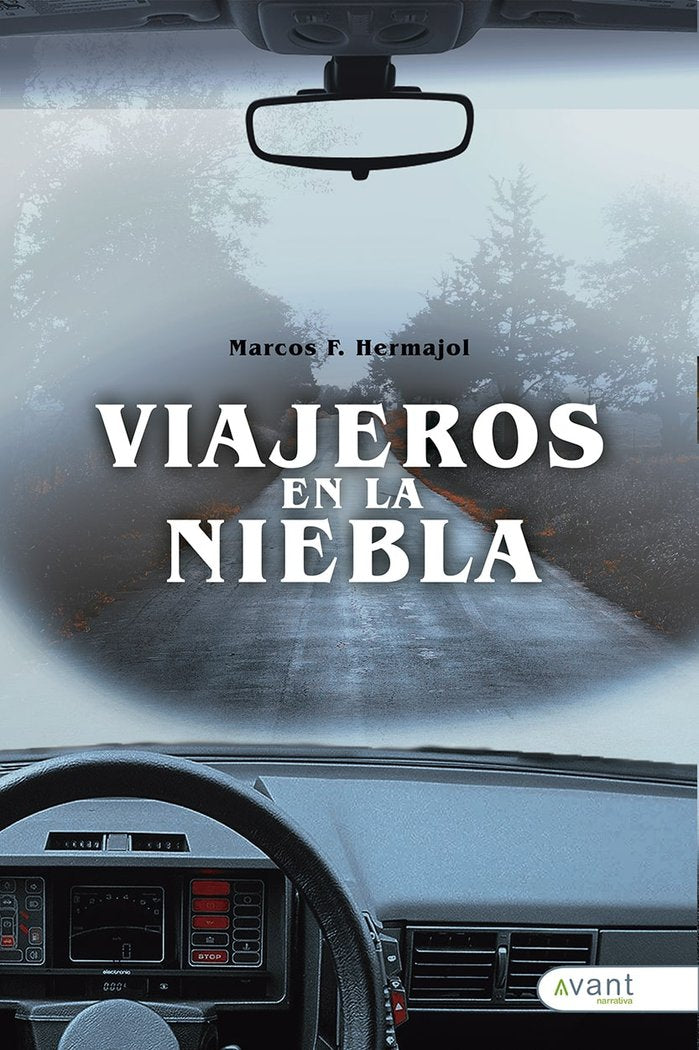 VIAJEROS EN LA NIEBLA, de Hermajol, Marcos M. | portada del libro