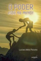 O PODER ESTA NA MENTE, de LUCIARA MELO PEIXOTO | portada del libro