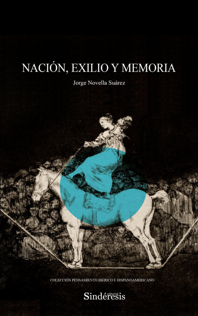 NACION EXILIO Y MEMORIA, de NOVELLA SUAREZ, JORGE | portada del libro