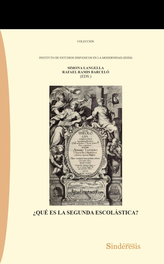 QUE ES LA SEGUNDA ESCOLASTICA | portada del libro