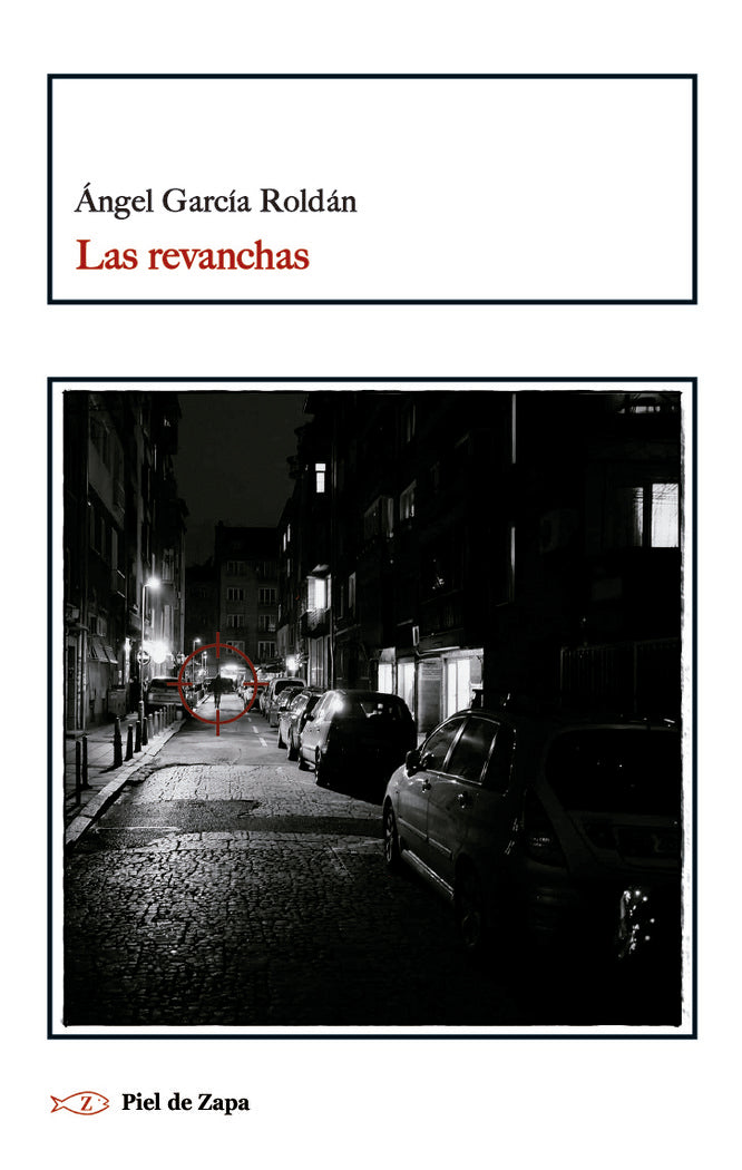 Las revanchas, de ANGEL GARCIA ROLDAN | portada del libro