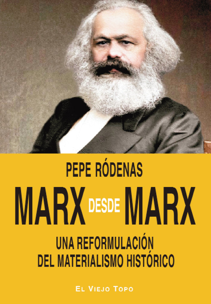 MARX DESDE MARX, de RODENAS, PEPE | portada del libro