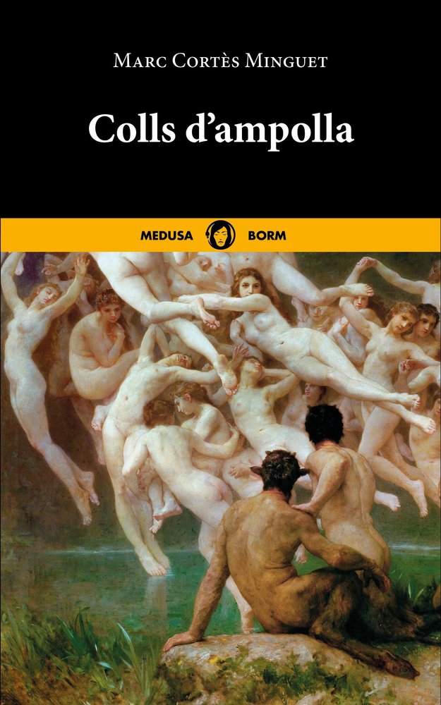 Colls d'ampolla, de CORTES MINGUET,MARC | portada del libro
