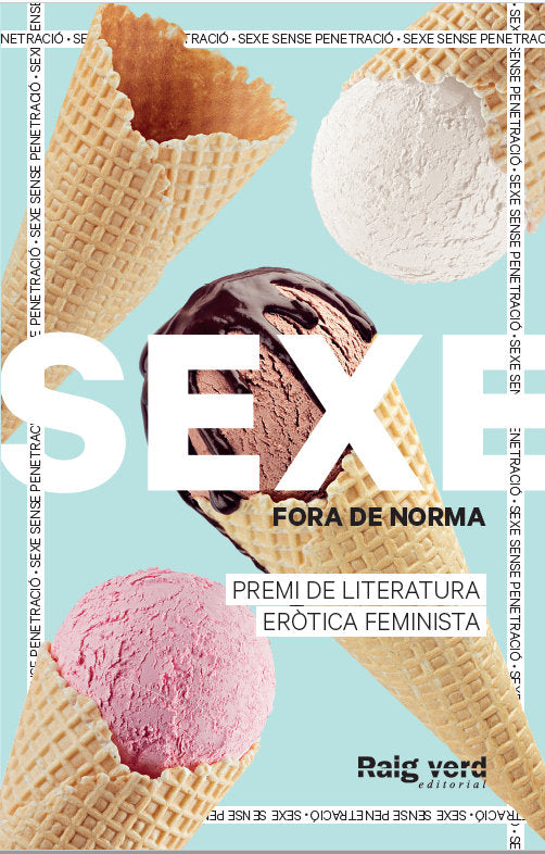 SEXE FORA DE NORMA (GELATS), de AUTORS, DIVERSOS | portada del libro