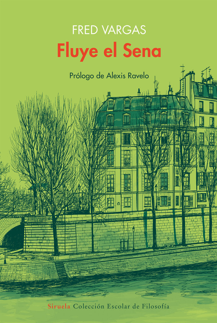 FLUYE EL SENA, de VARGAS, FRED | portada del libro