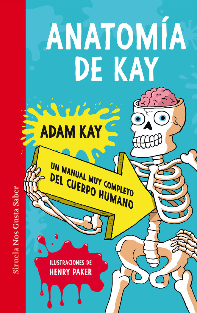ANATOMIA DE KAY, de ADAM KAY | portada del libro