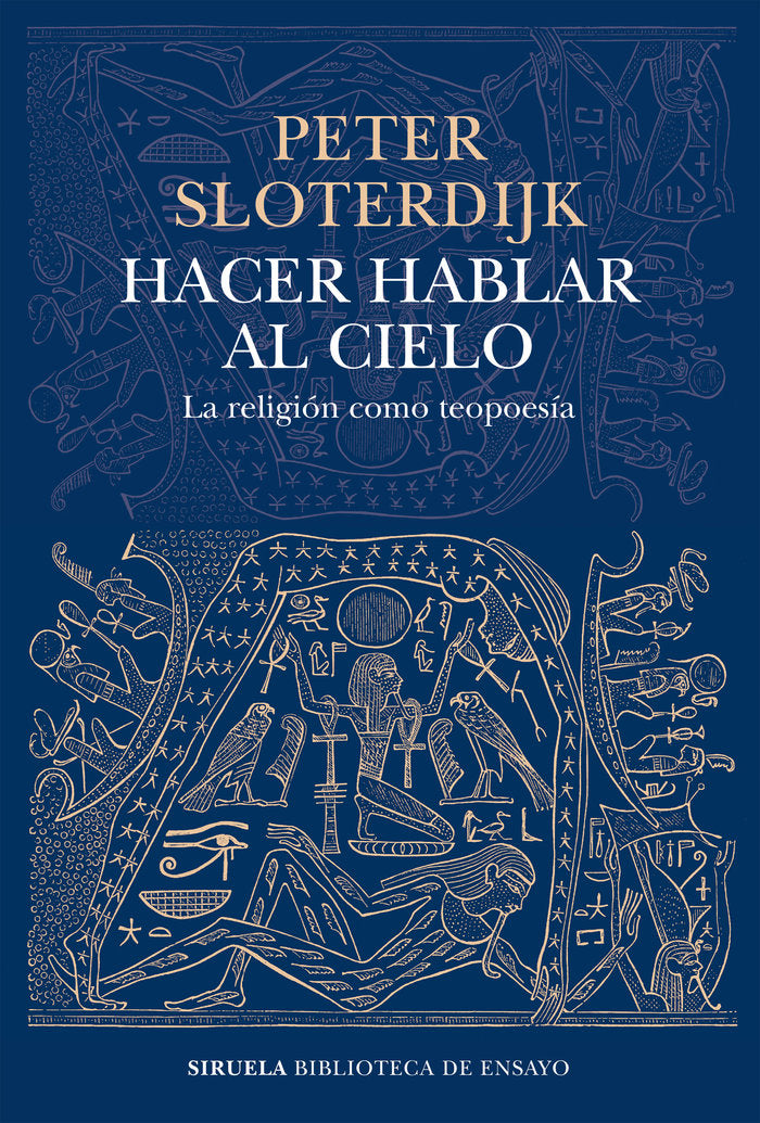 HACER HABLAR AL CIELO, de PETER SLOTERDIJK | portada del libro