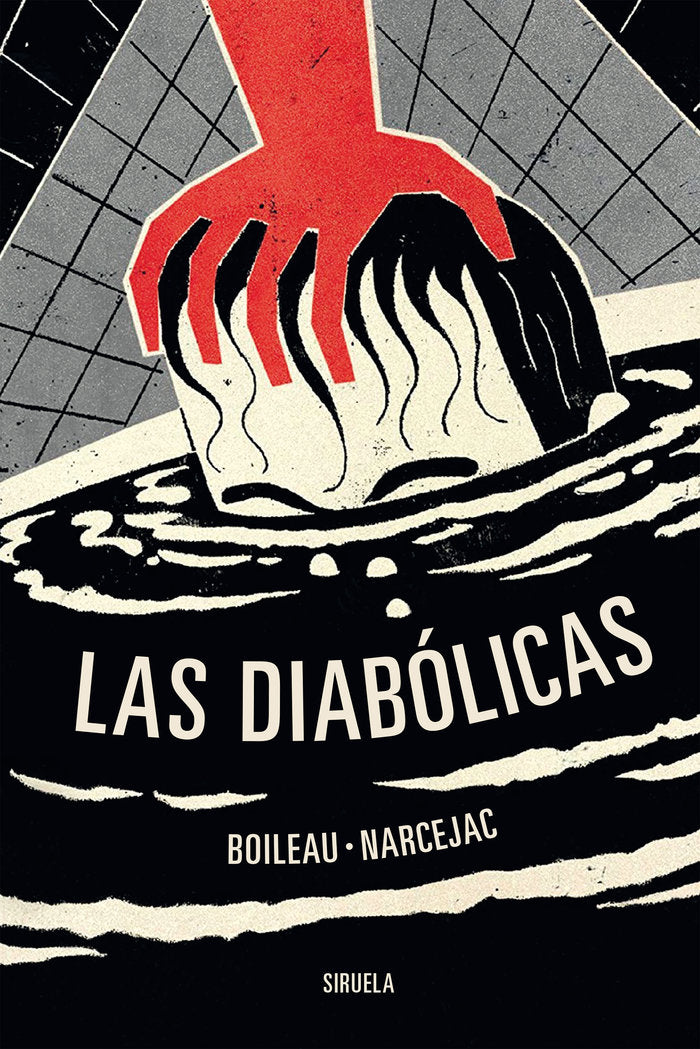 LAS DIABOLICAS, de BOILEAU NARCEJAC | portada del libro