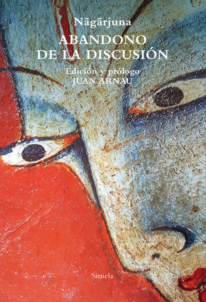 ABANDONO DE LA DISCUSION, de NAGARJUNA | portada del libro