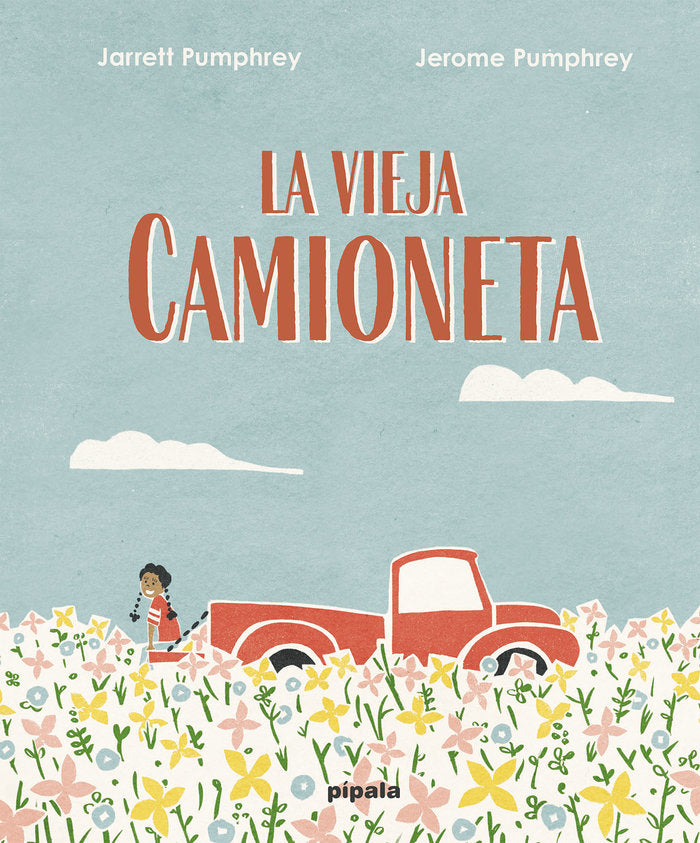 LA VIEJA CAMIONETA, de PUMPHREY, JARRET | portada del libro