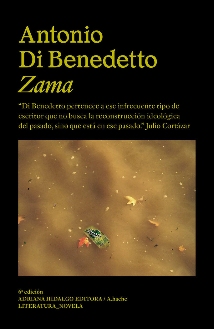 ZAMA, de DI BENEDETTO, ANTONIO | portada del libro