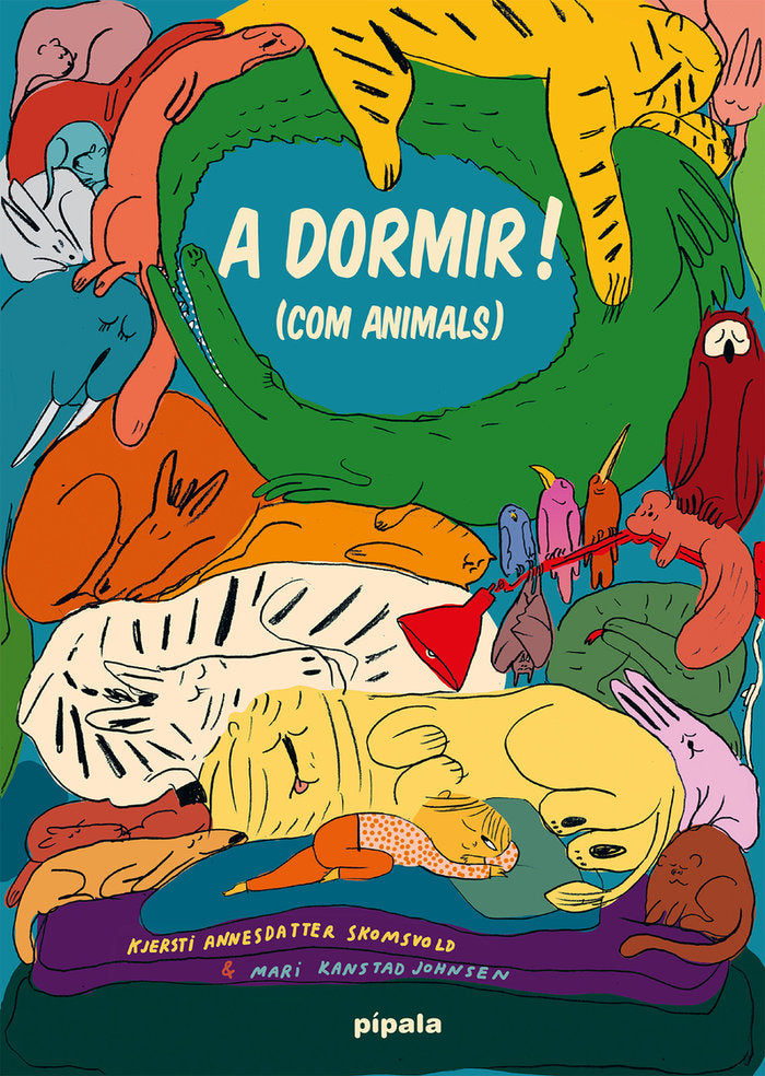 A DORMIR! (COM ANIMALS), de ANNESDATTER, KJERSTI | portada del libro