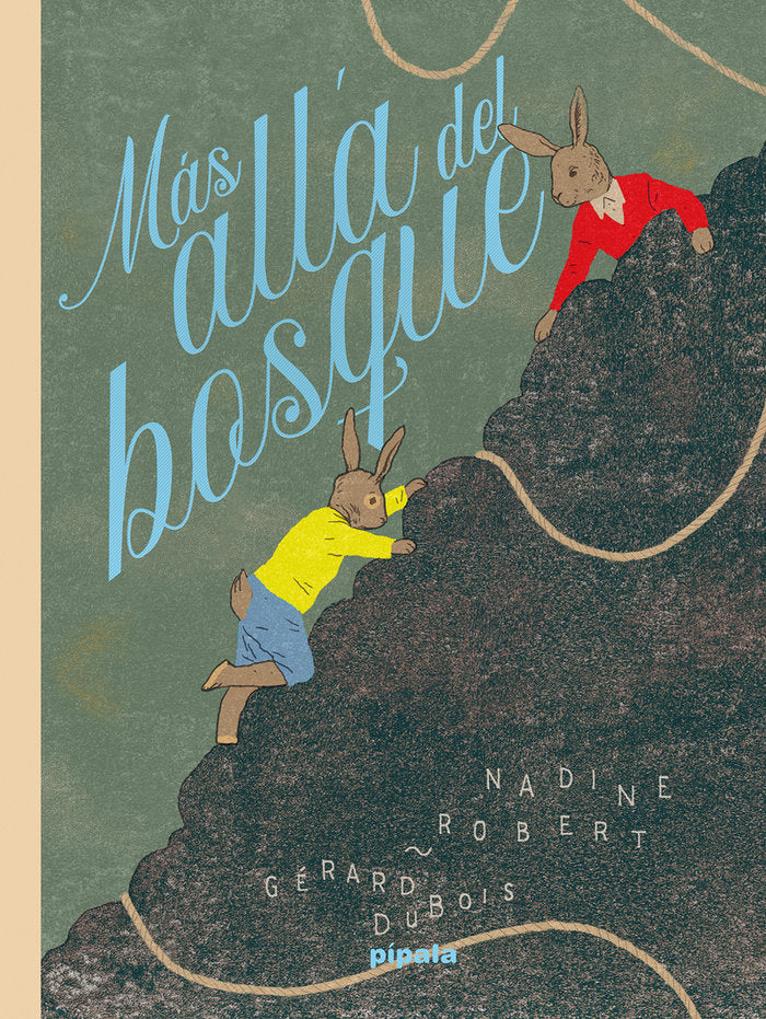 MAS ALLA DEL BOSQUE, de DUBOIS, GERARD | portada del libro