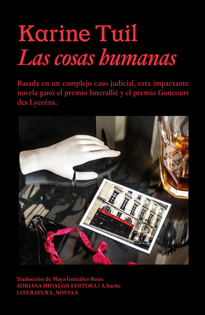 LAS COSAS HUMANAS, de TUIL, KARINE | portada del libro
