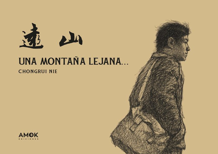 UNA MONTAÑA LEJANA, de NIE, CHONGRUI | portada del libro