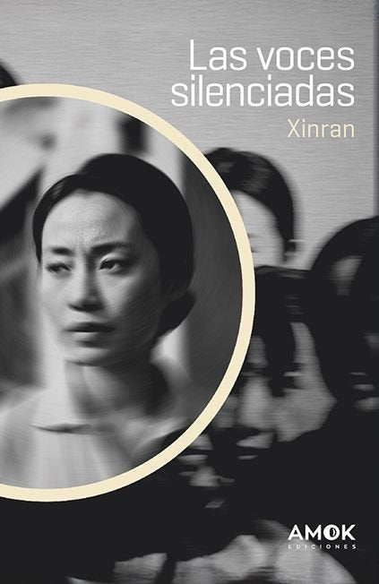 LAS VOCES SILENCIADAS, de XINRAN | portada del libro