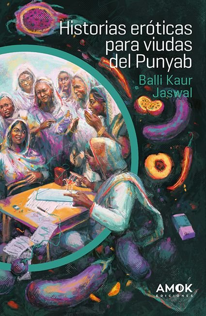 HISTORIAS EROTICAS PARA VIUDAS DEL PUNYAB, de JASWAL | portada del libro