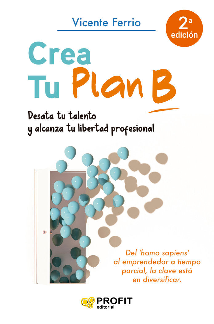 CREA TU PLAN B, de FERRIO DIAZ | portada del libro