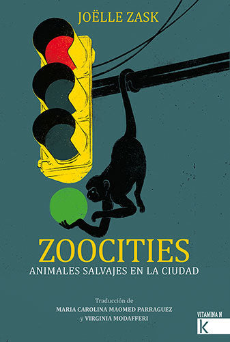 ZOOCITIES. ANIMALES SALVAJES EN LA CIUDAD, de ZASK, JOELLE | portada del libro