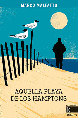 Aquella playa de los Hamptons, de MALFATTO, MARCO | portada del libro