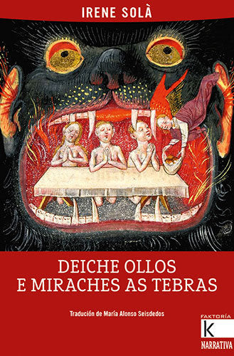 DEICHE OS OLLOS E MIRACHES AS TEBRAS, de SOLA, IRENE | portada del libro