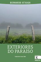 EXTERIORES DO PARAISO. ESCRITOS COMICOS E TRISTES, de Bernardo Atxaga | portada del libro
